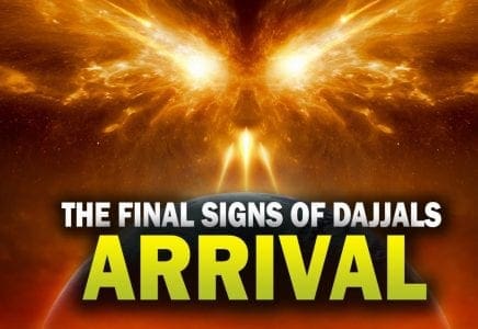 The Beginning Of Dajjals Arrival Has Started Vision Islam Media