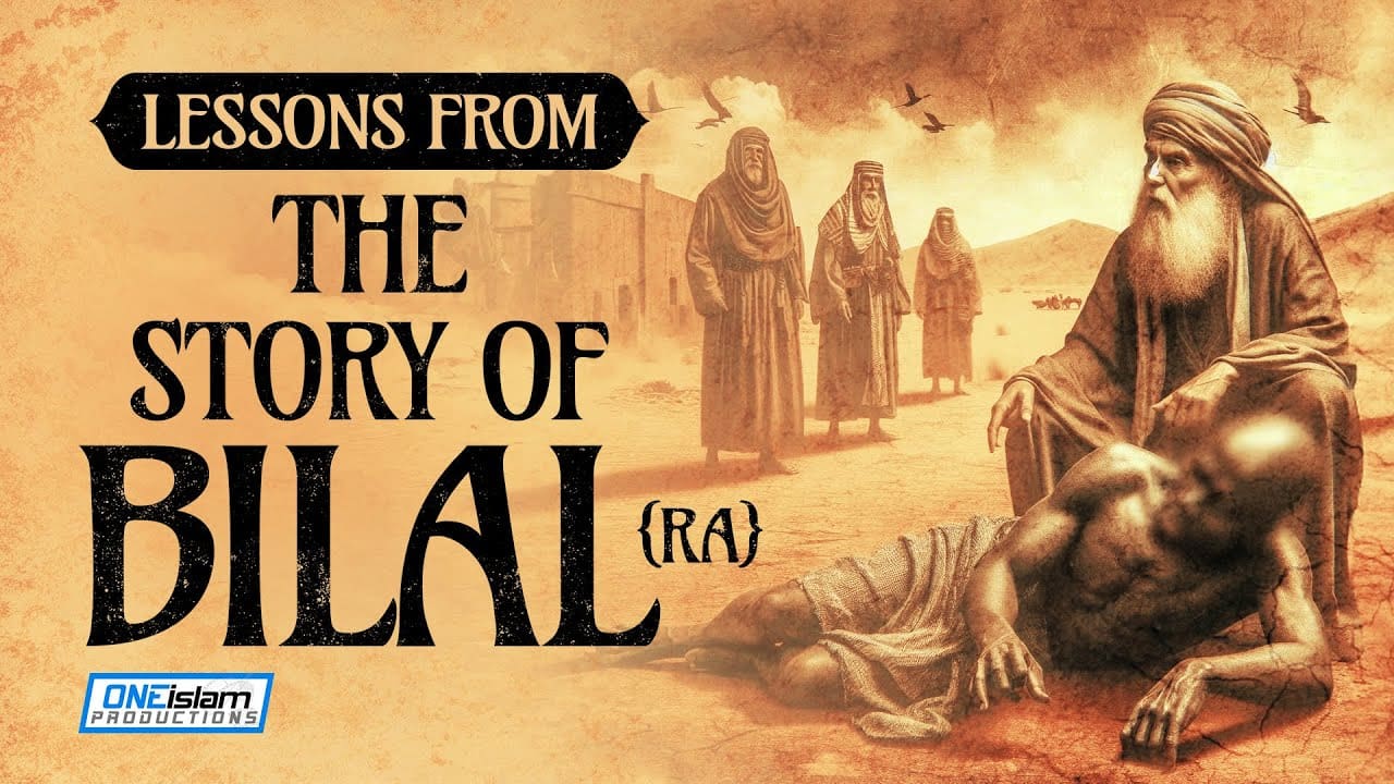 Lessons from the story of Bilal (ra)