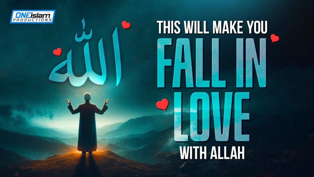 This will make you fall in love with Allah (swt)!